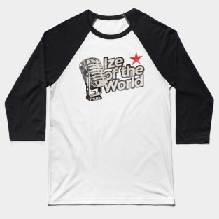 Ize of the World - The Strokes Song Baseball T-Shirt